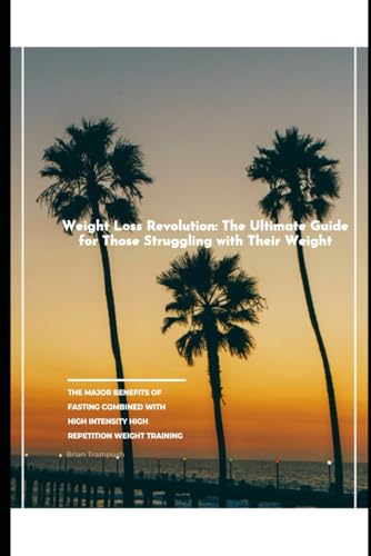 Weight Loss Revolution: The Ultimate Guide for Those... - Sports & Fitness Amazon Allemagne à 10.14€