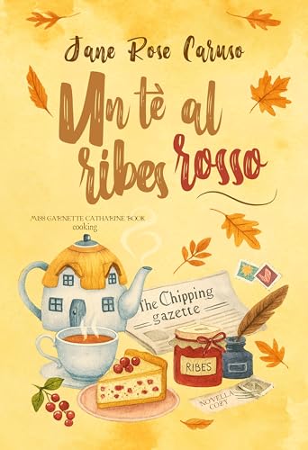 Un tè al Ribes Rosso: Miss Garnette Catharine Book cooking... - Sports & Fitness Amazon Italie à 1.20€