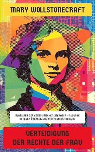 Verteidigung der Rechte der Frau: Klassiker der... - Maison & Cuisine Amazon Allemagne à 0.99€