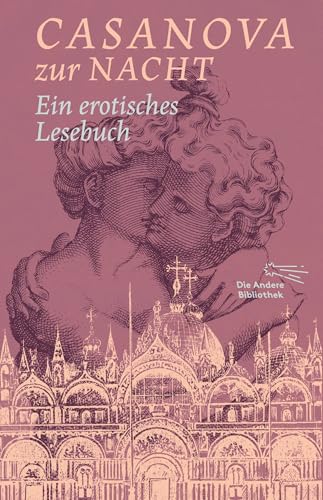 Casanova zur Nacht: Ein erotisches Lesebuch (Die Andere... - Amazon Germany à 3.49€