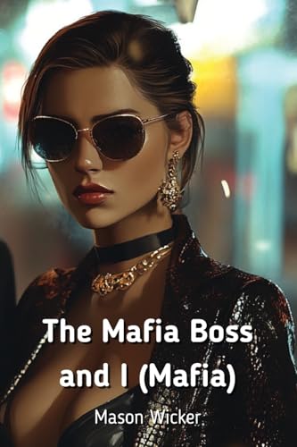 The Mafia Boss And I (MAFIA) - Amazon Espagne à 21.38€