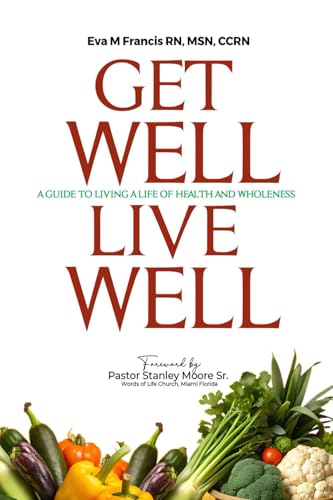 Get Well Live Well: A guide to living a life of Health and... - Amazon Espagne à 5.18€