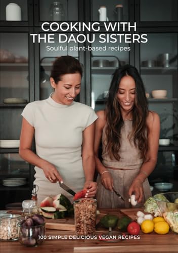Cooking With The Daou Sisters: 100 Soulful plant-based... - Jardin & Extérieur Amazon Espagne à 43.94€