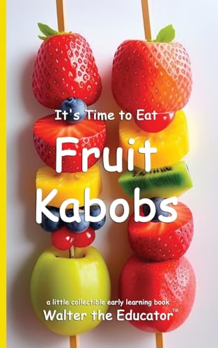It's Time to Eat Fruit Kabobs - Amazon Italy à 5.30€