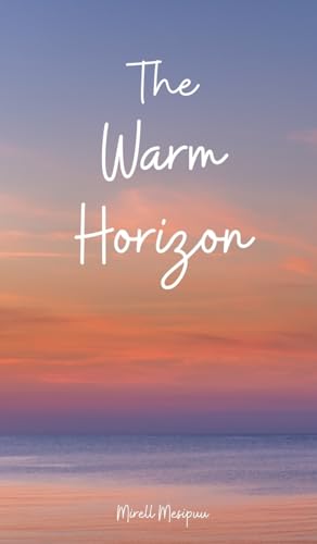 The Warm Horizon - Amazon Espagne à 21.11€