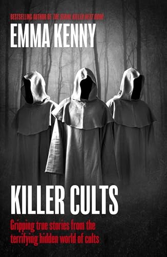 Killer Cults: Gripping true stories from the terrifying... - Amazon Royaume-Uni à 2.99€
