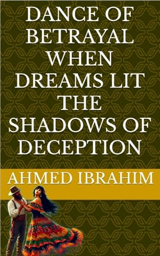 Dance of Betrayal When Dreams Lit the Shadows of Deception... - Maison & Cuisine Amazon Espagne à 1.68€