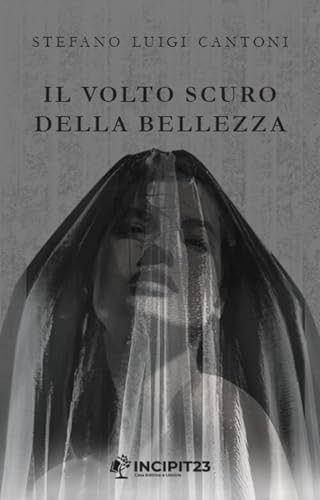 Il volto scuro della bellezza (Narrare) (Italian Edition) - Livres & eBooks Amazon Allemagne à 1.49€