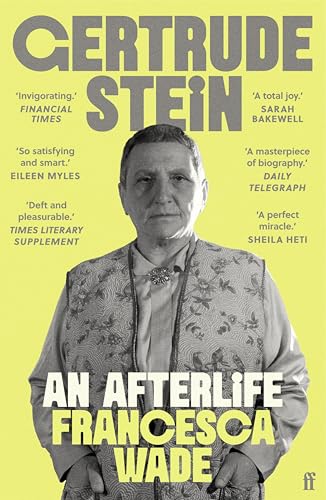 Gertrude Stein: An Afterlife – 'Strikingly accomplished . .... - Livres & eBooks Amazon Royaume-Uni à 4.29€
