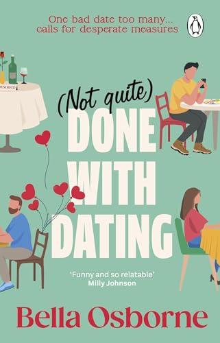 Not Quite Done with Dating: The hilarious, uplifting and... - Livres & eBooks Amazon Royaume-Uni à 0.99€