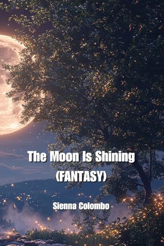 The Moon Is Shining (FANTASY) - Amazon Italy à 33.04€