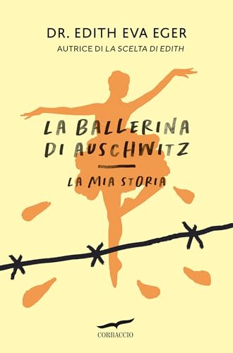 La ballerina di Auschwitz: La mia storia (Italian Edition) - Sports & Fitness Amazon Espagne à 4.99€