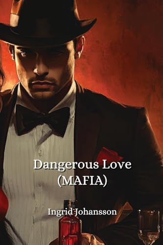 Dangerous Love (MAFIA) - Livres & eBooks Amazon Espagne à 11.50€