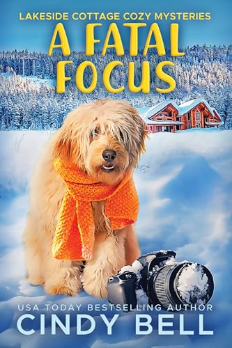 A Fatal Focus (Lakeside Cottage Cozy Mysteries Book 3) - Bon plan à 0.99€