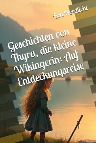 Geschichten von Thyra, die kleine Wikingerin: Auf... - Amazon Royaume-Uni à 4.32€