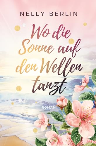 Wo die Sonne auf den Wellen tanzt - Livres & eBooks Amazon Allemagne à 0.99€