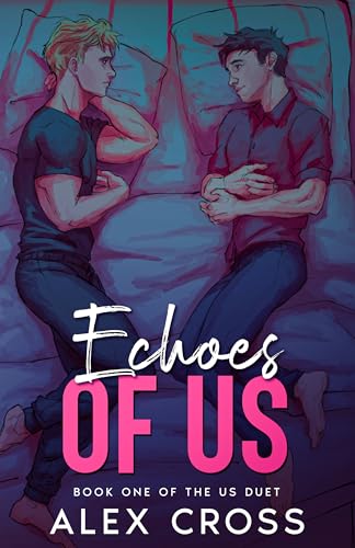 Echoes of Us (Us Duet Book 1) - Bon plan à 0.77€