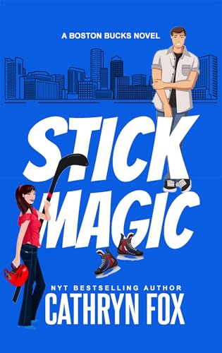 Stick Magic (Boston Bucks Book 5) - Bon plan à 0.99€