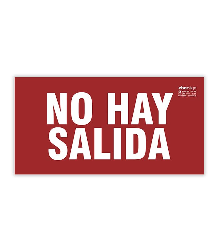 Señal Luminiscente ' No Hay Salida ', Clase B PVC (0.7mm)... - Fournitures Bureau en promo à 2.11€