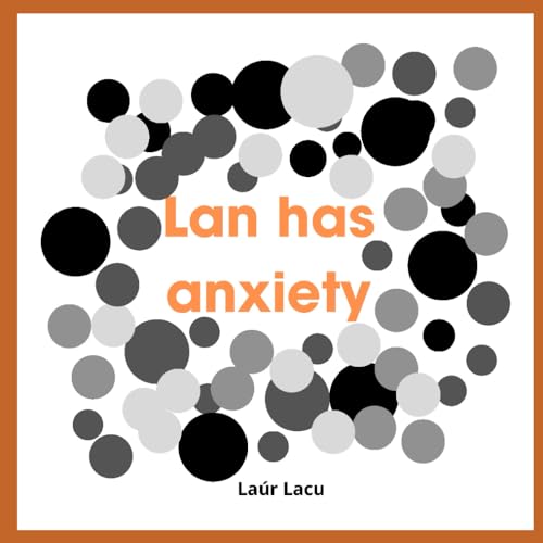 Lan has anxiety: a tool for kids - Jouets & Jeux Amazon Espagne à 7.97€