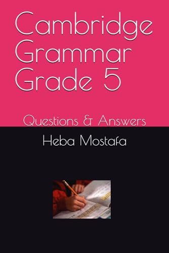 Cambridge Grammar Grade 5: Questions & Answers - Erreur de prix -75% à 9.30€