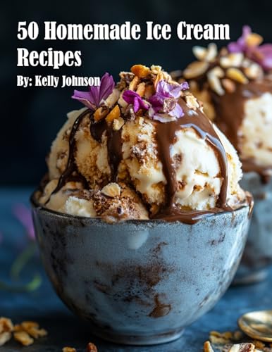 50 Homemade Ice Cream Recipes - Amazon Espagne à 14.76€