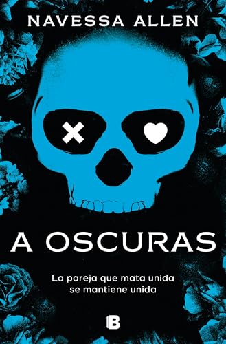A oscuras (Adéntrate en la oscuridad 1) - Livres & eBooks Amazon Espagne à 2.84€