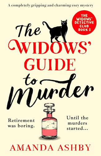 The Widows’ Guide to Murder: A completely gripping and... - Amazon Royaume-Uni à 0.99€