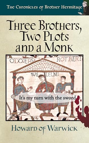 Three Brothers, Two Plots and a Monk (The Chronicles of... - Livres & eBooks en promo à 0.99€