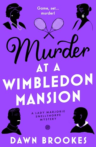 Murder at a Wimbledon Mansion (A Lady Marjorie Snellthorpe... - Nouvelle promo Amazon à 0.99€