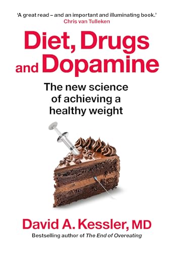 Diet, Drugs and Dopamine: The new science of achieving a... - Sports & Fitness Amazon Royaume-Uni à 3.99€