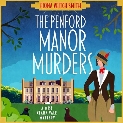 The Penford Manor Murders: Miss Clara Vale, Book 4 - Bon plan à 5.99€