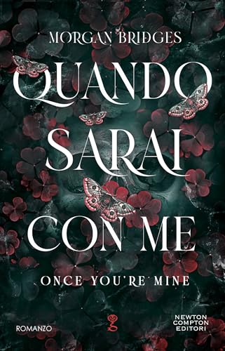 Quando sarai con me. Once you’re mine - Vente Flash Amazon -72%