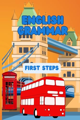 English Grammar. First Steps. Charts, patterns, exercises - High-Tech & Électronique Amazon Espagne à 8.12€