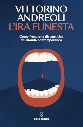 L'ira funesta: Come frenare la distruttività del mondo... - Bon plan à 3.49€