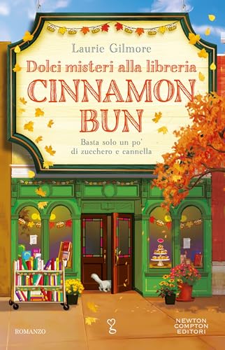 Dolci misteri alla libreria Cinnamon Bun (Italian Edition) - Livres & eBooks Amazon Espagne à 1.99€