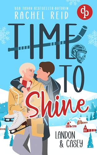 Time to Shine – Landon & Casey | Eine spicy Eishockey... - Livres & eBooks Amazon Allemagne à 3.99€