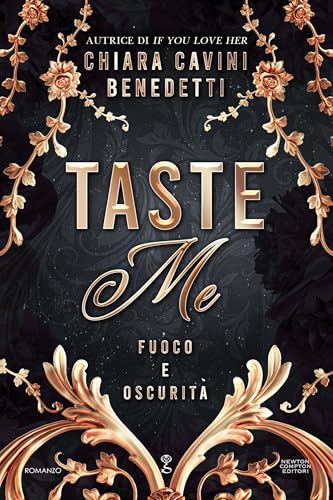 Taste Me. Fuoco e oscurità - Livres & eBooks en promo à 1.99€