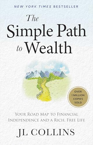 The Simple Path to Wealth: Your Road Map to Financial... - Vente Flash Amazon -71%
