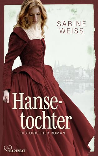 Hansetochter: Eine Frau zwischen Tradition und der... - Sports & Fitness Amazon Allemagne à 3.99€