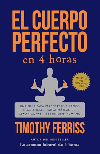 El cuerpo perfecto en 4 horas / The 4-Hour Body - Santé & Bien-être Amazon Espagne à 1.89€
