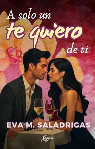 A solo un te quiero de ti (Spanish Edition) - Maison & Cuisine Amazon Allemagne à 1.99€