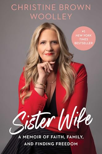 Sister Wife: A Memoir of Faith, Family, and Finding Freedom - Livres & eBooks en promo à 0.99€