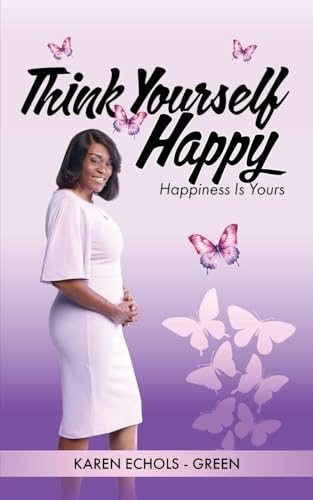 Think Yourself Happy: Happiness is Yours - Bon plan à 4.34€