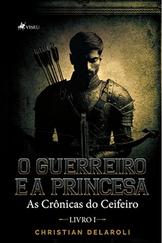 O Guerreiro e a Princesa: As Crônicas do Ceifeiro - LIVRO I... - Livres & eBooks Amazon Italie à 0.99€