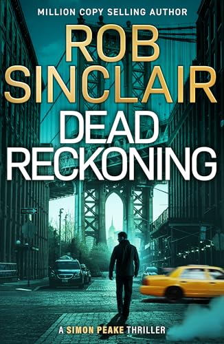 Dead Reckoning: An edge-of-your-seat new thriller from Rob... - Amazon Royaume-Uni à 0.99€