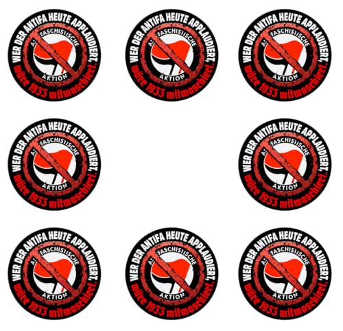 8 Stück Aufkleber 4cm rund Wer heut der Antifa applaudiert... - Loisirs Créatifs Amazon Allemagne à 1.00€