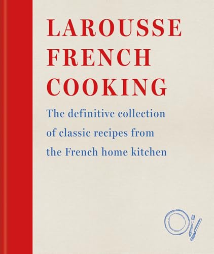 Larousse French Cooking: The definitive collection of... - Vente Flash Amazon -71%