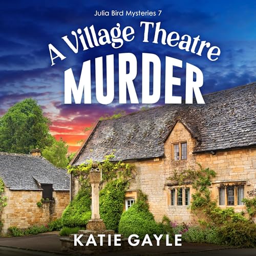 A Village Theatre Murder: Julia Bird Mysteries, Book 7 - Livres & eBooks Amazon Royaume-Uni à 4.99€