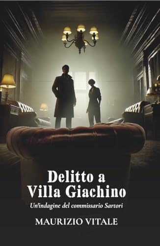 Delitto a Villa Giachino: Un'indagine del commissario... - Home & Kitchen Amazon Italy à 1.99€